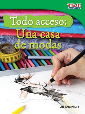 cover image of Todo acceso: Una casa de modas